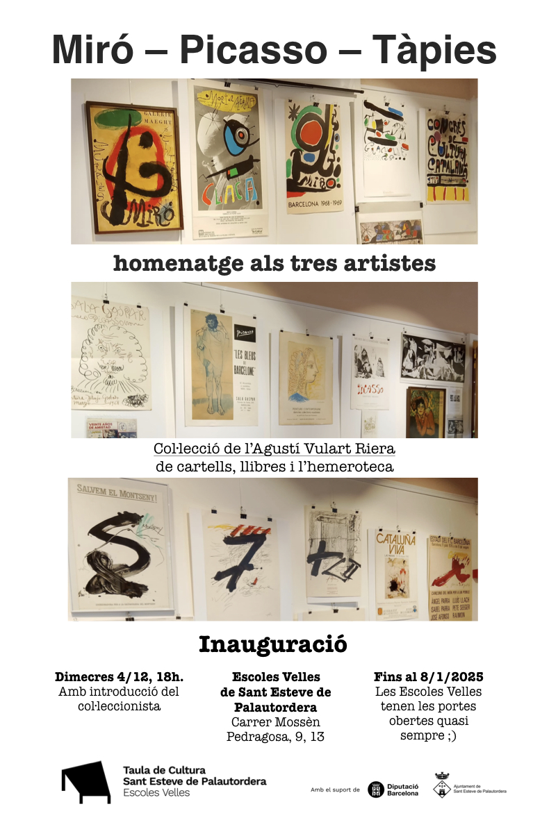 Miró – Picasso – Tàpies